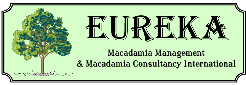 Eureka Macadamia Management & Macadamia Consultancy International